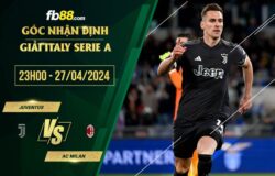 fb88-soi kèo Juventus vs AC Milan